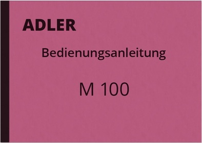Adler M 100 Bedienungsanleitung