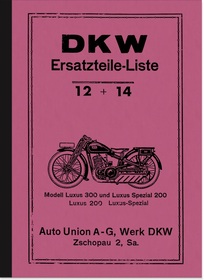 DKW Luxus 200, Luxus 300 und Luxus Spezial 200 Ersatzteilliste