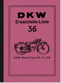 DKW RT 100 Reichstyp 2,5 PS Ersatzteilliste