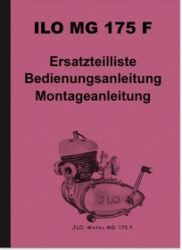 ILO MG 175 F Motor Reparaturanleitung Ersatzteilliste und Bedienungsanleitung
