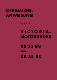 Victoria KR 35 SN und KR 35 SS Sportmodell Bedienungsanleitung