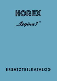 Horex Regina 1 und Sport Ersatzteilliste