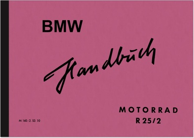 BMW R 25/2 Bedienungsanleitung R25/2