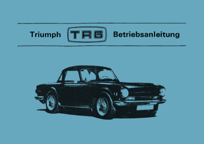 Triumph TR6 Bedienungsanleitung