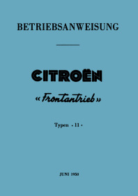 Citroën 11 CV Frontantrieb (1950) Bedienungsanleitung