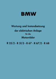BMW R25/2, R51/3, R67/2, and R68 Electrical System Maintenance and Repair (Repair Manual)