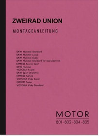 Zweirad Union DKW Victoria Express Motoren 801 803 804 805 Reparaturanleitung
