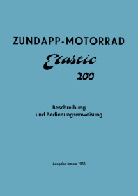 Zündapp Elastic 200 Bedienungsanleitung