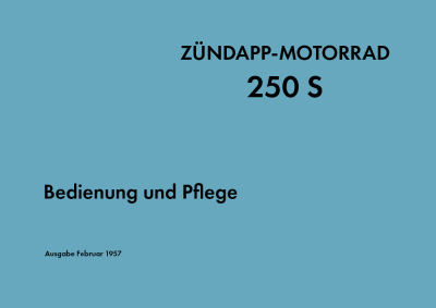 Zündapp 250 S Bedienungsanleitung