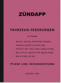 Zündapp Federungen Reparaturanleitung Bella Norma Comfort Elastic DB 201 202 KS 601 175 200