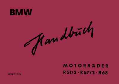 BMW R 51/3, R 67/2 und R 68 Bedienungsanleitung Handbuch