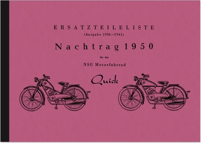 NSU Quick 1936-41, Supplement 1950 Spare Parts List Spare Parts Catalog Parts Catalog