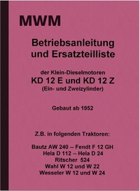 MWM KD 12 E und KD 12 Z KD12 Bedienungsanleitung und Ersatzteilliste