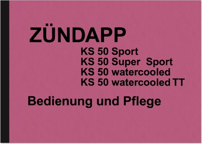 Zündapp KS 50 Bedienungsanleitung