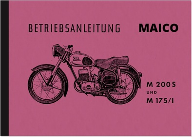 Maico M 200 S und M 175/1 Bedienungsanleitung