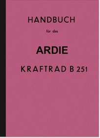 Ardie B 251 Bedienungsanleitung B251 Motorrad