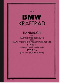 BMW R 11 und R 16 Bedienungsanleitung