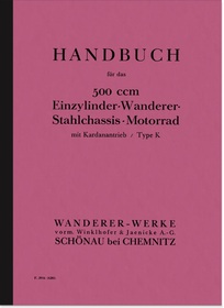 Wanderer Kardan K 500 1928 Bedienungsanleitung