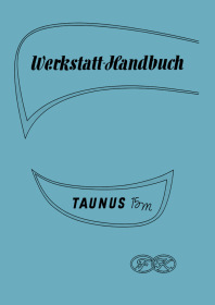 Ford Taunus 15M Workshop Repair Manual