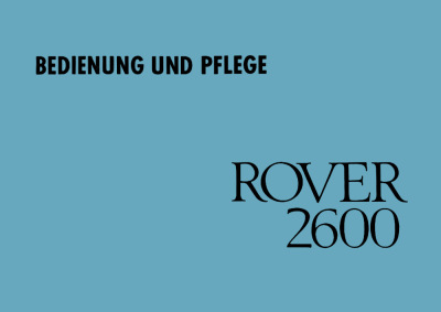 Rover 2600 Bedienungsanleitung