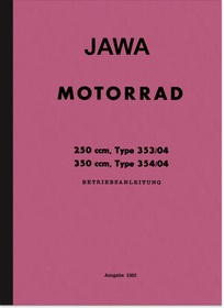 Jawa 250 350 ccm 1962 Typ 353 354 Bedienungsanleitung
