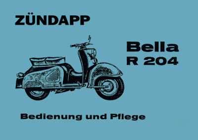 Zündapp Bella R 204 mit Anlasser Bedienungsanleitung