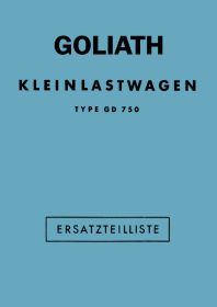 Goliath GD 750 Kleinlastwagen Ersatzteilliste