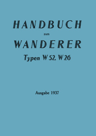 Wanderer W 52 und W 26 Bedienungsanleitung