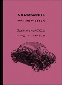 Glas (BMW) Goggomobil T TS 250 300 400 ccm Bedienungsanleitung Bedienungsanleitung
