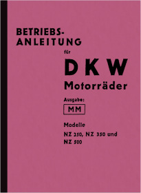 DKW NZ 250, NZ 350 und NZ 500 Bedienungsanleitung