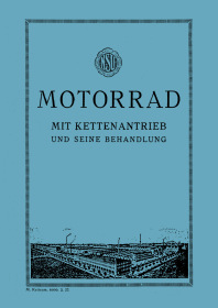 NSU 2-Zylinder Touren- und Sport-Modelle 1927 Bedienungsanleitung