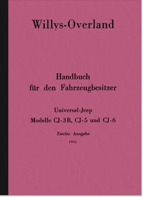 Willys-Overland Jeep CJ-3B CJ-5 CJ-6 Universal Bedienungsanleitung