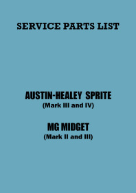 Austin-Healey Sprite MK III / IV and MG Midget MK II / III Spare Parts List Catalog