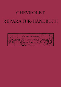 Chevrolet Capitol and National - Series AA-AB Repair Manual