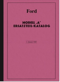 Ford Model A Spare Parts List Spare Parts Catalogue Parts Catalogue
