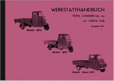 Vespa Piaggio Car Ape Commercial Reparaturanleitung Werkstatthandbuch