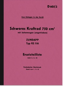 Zündapp KS 750 Wehrmachtsgespann Ersatzteilliste Wehrmacht D 605/2