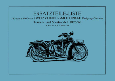 NSU 750 cc and 1000 cc (Touring Model, Sport Model) 1925-1926 Parts List Catalog