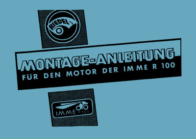 Imme R 100 Motor Repair Manual and Assembly Instructions