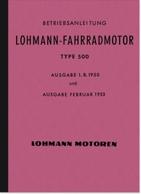 Lohmann Type 500 Fahrradhilfsmotor Bedienungsanleitung Reparaturanleitung Ersatzteilliste