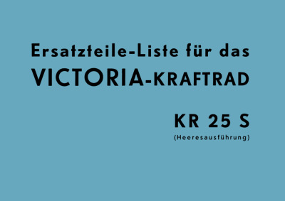 Victoria KR 25 S (Wehrmacht) Ersatzteilliste