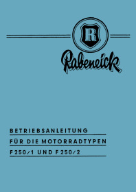 Rabeneick F 250/1 and F 250/2 (with ILO motor) Owner's Manual