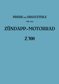 Zündapp Z 300 Ersatzteilliste