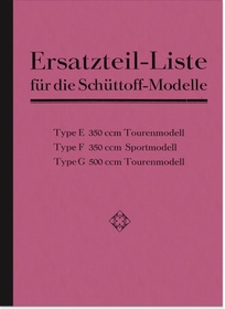 Schüttoff E 350 T, F 350 S und G 500 T Ersatzteilliste