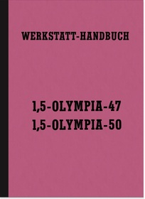 Opel Olympia 47 und 50 (1,5 ltr.) Reparaturanleitung Werkstatthandbuch
