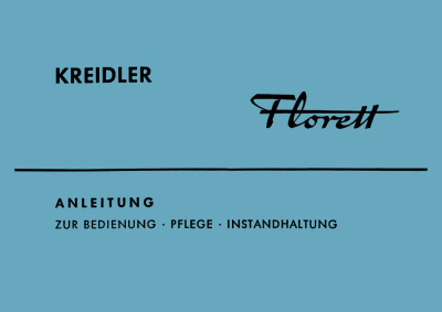Kreidler Florett 3-Gang Bedienungsanleitung