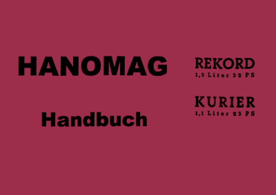 Hanomag Rekord and Kurier User Owner's Manual
