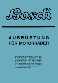 Bosch Ausrüstung für Motorräder Reparaturanleitung und Ersatzteilliste