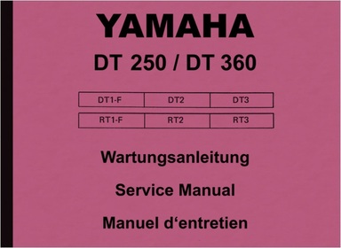 Yamaha DT 250 und 360, RT 1 2 3 F DT1-F DT2 DT3, RT1-F RT2 RT3 Reparaturanleitung Werkstatthandbuch