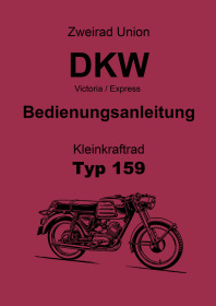 DKW (Victoria Express) 159 TS User Owner's Manual
